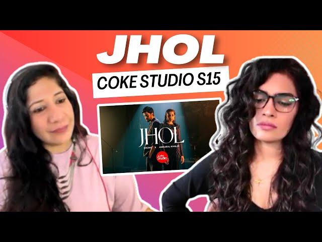 JHOL ( @cokestudio Pakistan S15) REACTION/REVIEW! || Maanu x Annural Khalid