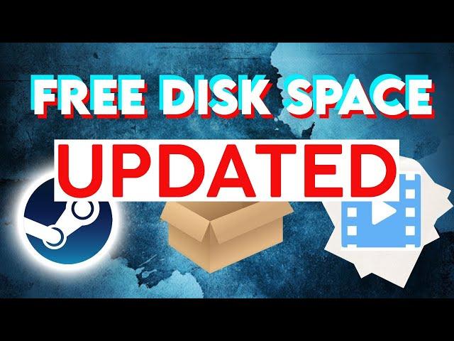 How to Free Up Disk Space for Steam Games 2020 UPDATED VERSION