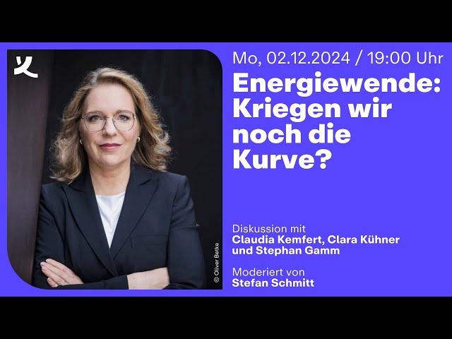 Energiewende: Kriegen wir noch die Kurve? (2024)