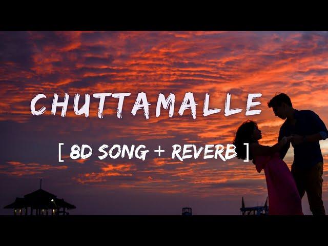 Chuttamalle - Devara || ( 8d Song & SlowedReverb Telugu ) || Anirudh Ravichander | NTR | Music_Adda