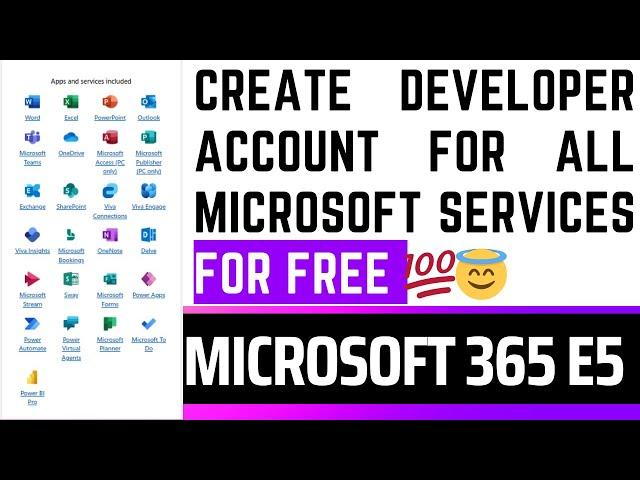 How To Create Microsoft 365 E5 Developer Account || 2025