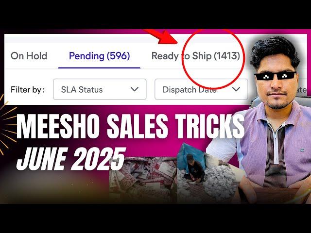 1000+ ORDERS Meesho 5-New Selling Tricks || Meesho Sales BOOST Tricks 2025 || Sell On Meesho