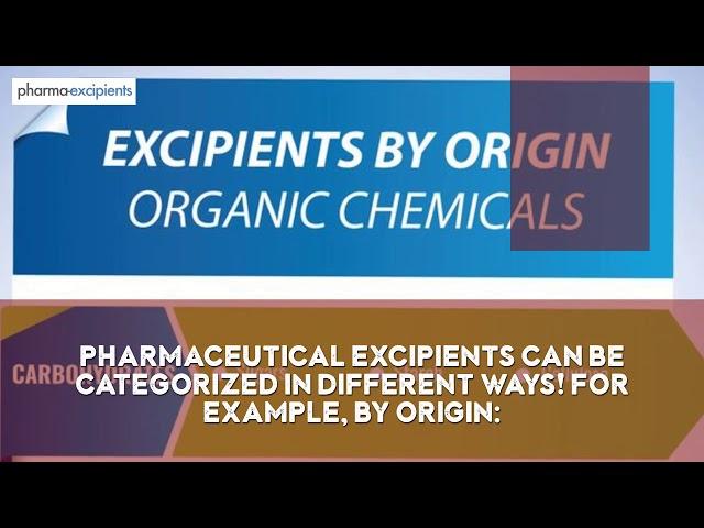 Excipient Basics and Definitions