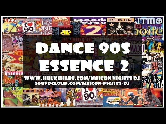 DANCE 90s ESSENCE Vol.2 (1992/1995)(Eurodance/Euro House) Mixado por MAICON NIGHTS DJ