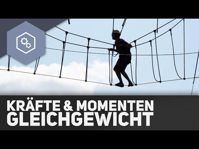 Kräfte- und Momentengleichgewicht - Fachwerke und statisches Gleichgewicht 7