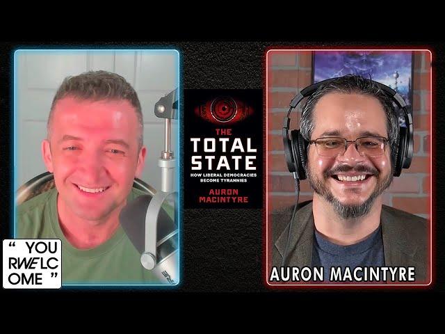 "YOUR WELCOME" with Michael Malice #316: Auron MacIntyre