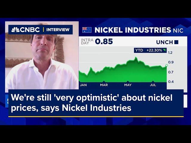 We're still 'very optimistic' about nickel prices, says Nickel Industries