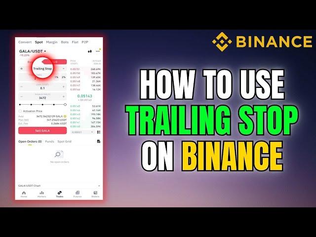 Trailing Stop On Binance - Step By Step