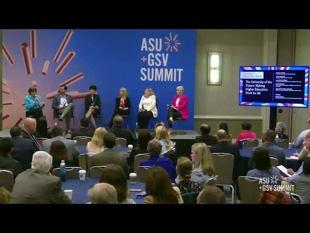 The University of the Future: Making Higher Education Work for All | ASU+GSV 2023