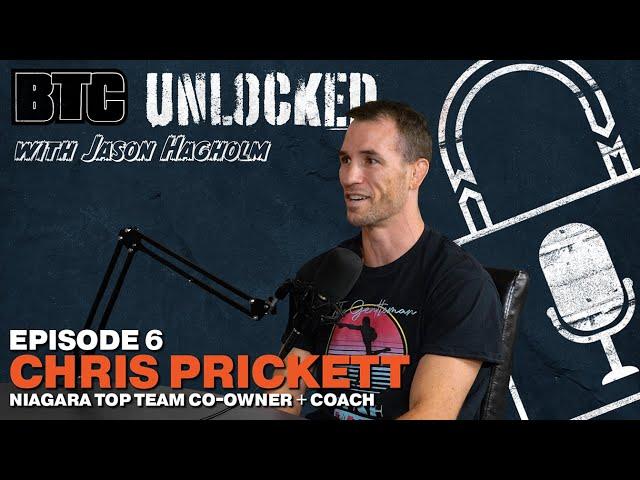 From Wrestling Mat to MMA Coach | Unlocked Ep 6: Chris Prickett