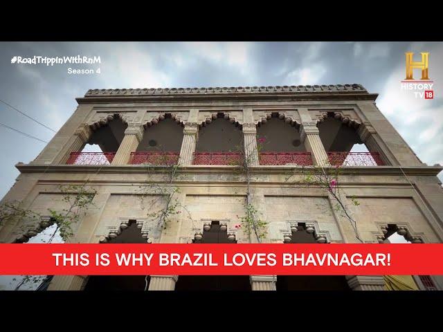 Why Brazil loves Bhavnagar! | #RoadtrippinwithRnM S4 | D05V05