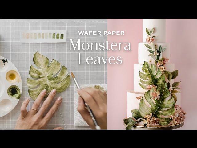 Make EASY Wafer Paper Monstera Leaves (in 10 minutes!) + Learn about Wafer Paper Thickness️