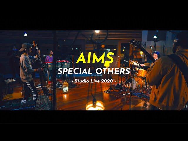 SPECIAL OTHERS - AIMS (Studio Live 2020)