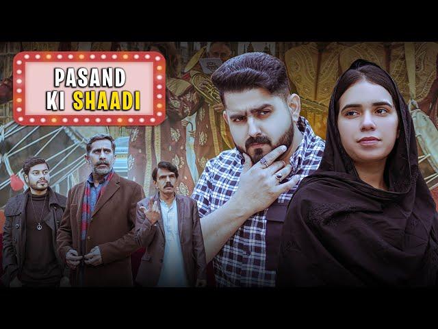 Pasand Ki Shaadi | Youth Awareness Message | Ateeb Shah