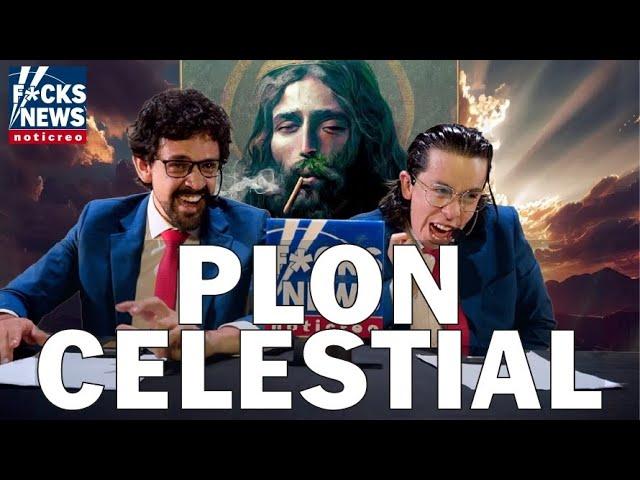 F*cksNews: Plon Celestial