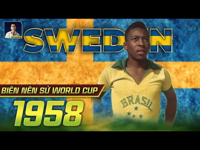 TÓM TẮT WORLD CUP 1958 | CƠN SỐT PELE TUỔI 17