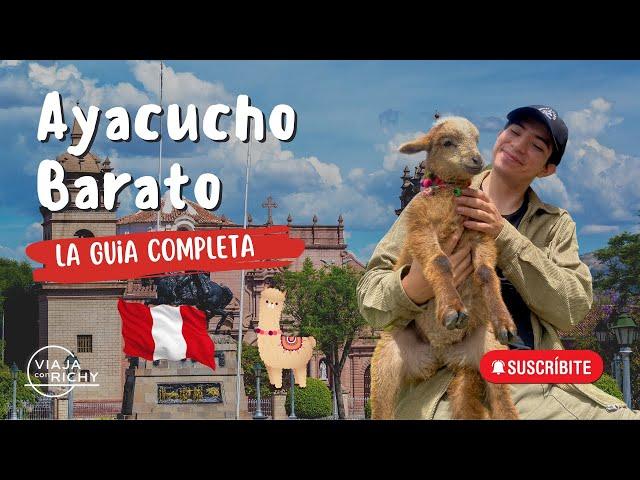 ¿Qué hacer en Ayacucho? - ITINERARIO PARA 5 DÍAS