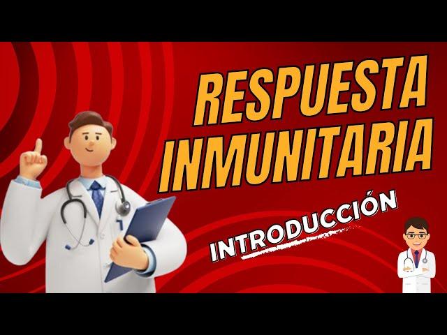 Respuesta Inmunitaria. Introducción. Respuesta Inmune. ¿Qué es la Respuesta Inmune?