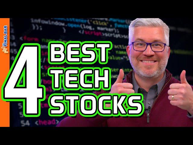 The 4 BEST Tech STOCKS to Watch Now!