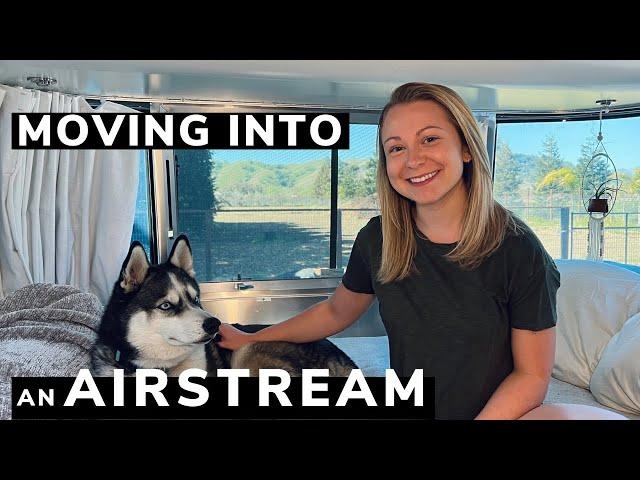 Moving into an Airstream | Full Time RV Newbie Struggles