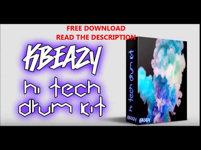 Hi Tech Drum Kit [ By KBeaZy ] FREE DOWNLOAD