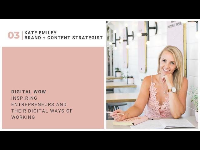 Digital WOW with Kate Emiley