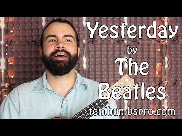 Yersterday - The Beatles - Easy Song Ukulele Tutorial