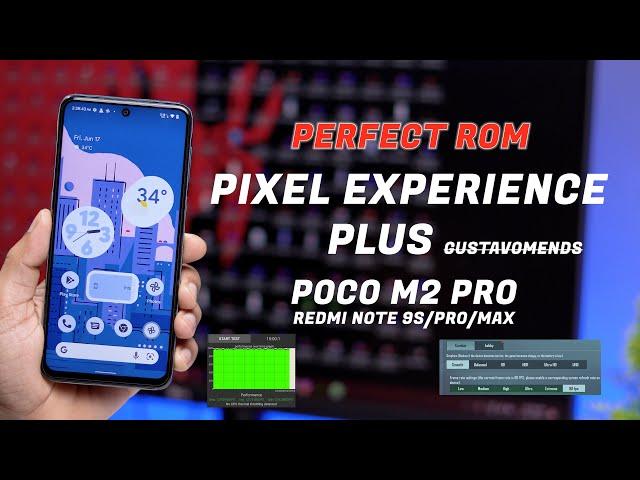 Install Pixel Experience Plus Gustavo Mod ROM on Poco M2 Pro (Miatoll), Best Performance, 90FPS