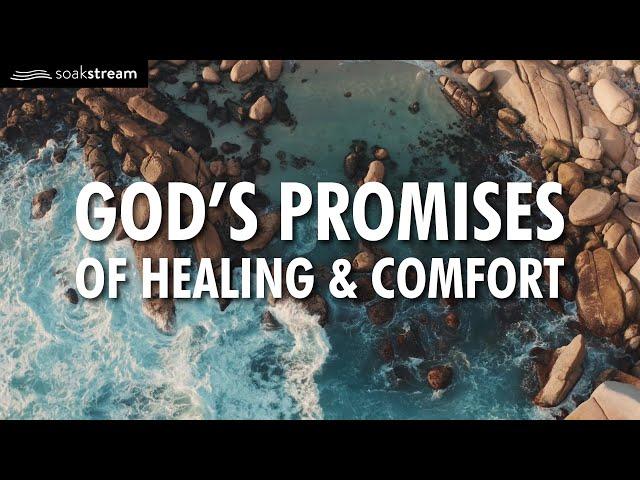 God's Promises of Healing & Comfort (Try listening for just 3 minutes!)