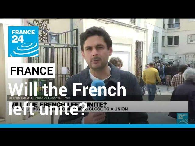 Will the French left unite? France Unbowed and Communists close to a union • FRANCE 24 English