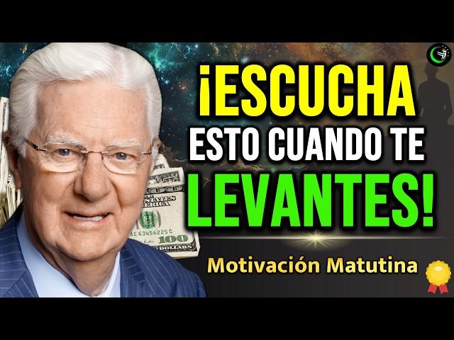 MOTIVACIÓN MATUTINA Para Empezar el día, Ley de ATRACCIÓN para Cambiar Tu Vida – BOB PROCTOR