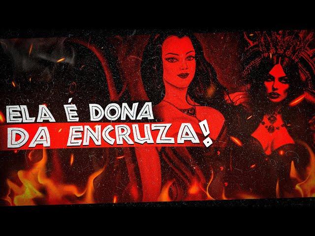 PONTO DE POMBA GIRA - ELA É DONA DA ENCRUZA!!!