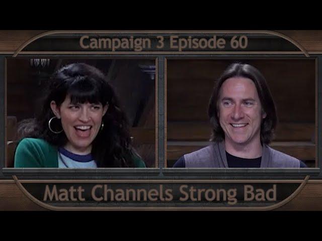 Critical Role Clip | Matt Channels Strong Bad | Campaign 3 Episode 60