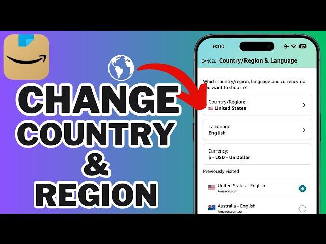 How To Change Country On Amazon App | Step By Step Guide