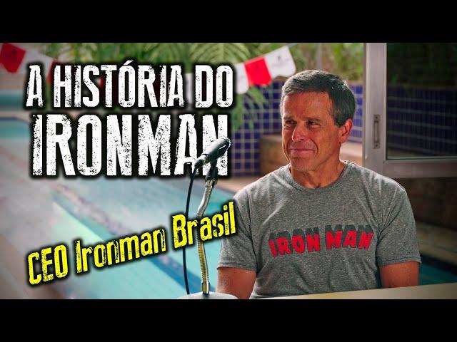 A HISTÓRIA DO IRONMAN - A Marca Mais Tatuada do Mundo (Podcast)