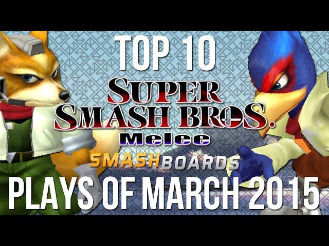 Super Smash Bros Melee Top 10 Plays of March 2015