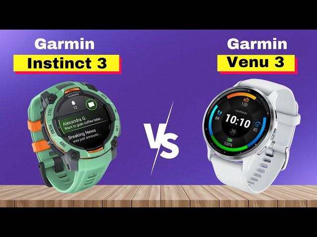 Garmin Venu 3 vs Garmin Instinct 3 Amoled