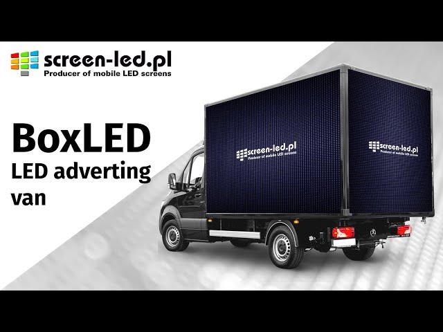 BoxLED - LED mobile advertising van - LED truck  - Screen-LED.com