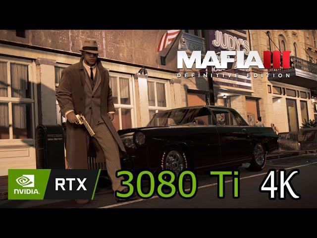 Mafia Iii Definitive Edition On RTX 3080 Ti | Ultra | 4K