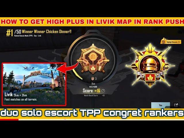 HOW TO GET HIGH PLUS IN LIVIK MAP IN RANK PUSH DUO SOLO ESCORT TPP CONGRET RANK PUSH VIDEO 