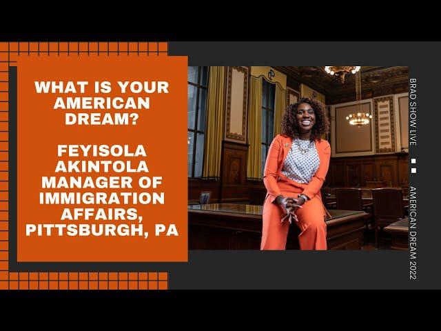 What Is Your American Dream? I Feyisola Akintola