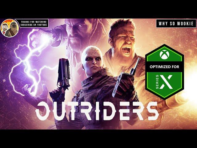 OUTRIDERS XBOX SERIES X/S PERFORMANCE OVERVIEW