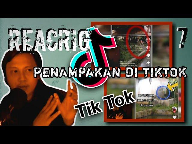 PENAMPAKAN YANG ADA DI TIKTOK !!! #REACRIG 7