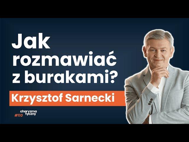 Jak się dogadać z trudnymi ludźmi?  Co zrobić, by żyć łatwiej? | Krzysztof Sarnecki