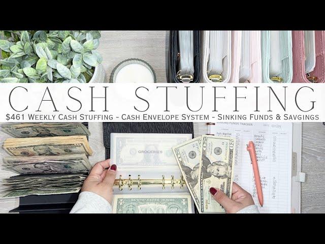 Cash Stuffing $461 | Weekly Cash Stuffing | Cash Envelope System | Sinking Funds & Savings