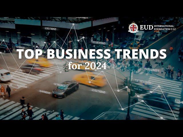 Top business trends for 2024