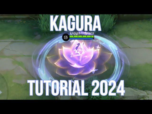 ULTIMATE GUIDE FOR KAGURA | KAGURA TUTORIAL #mlbb #kagura #tutorial