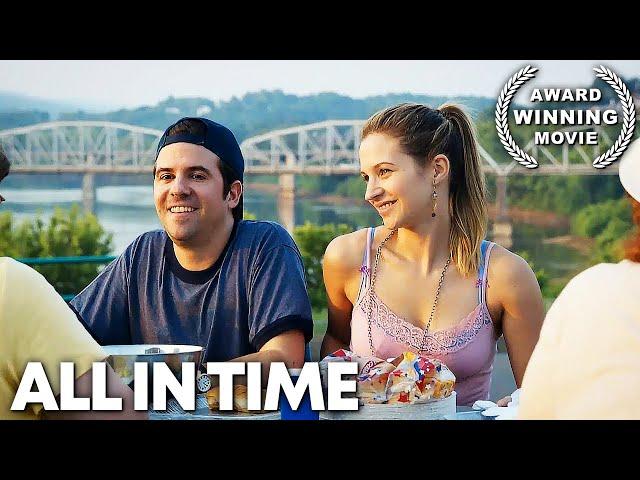 All in Time | AWARD WINNING | ROMANCE | Free Full Movie