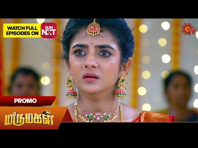 Marumagal - Promo | 13 Nov 2024 | Tamil Serial | Sun TV