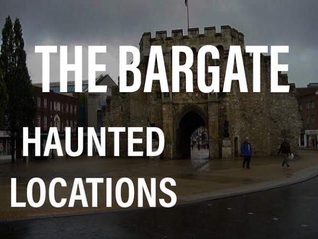 The Haunted Bargate (Southampton)